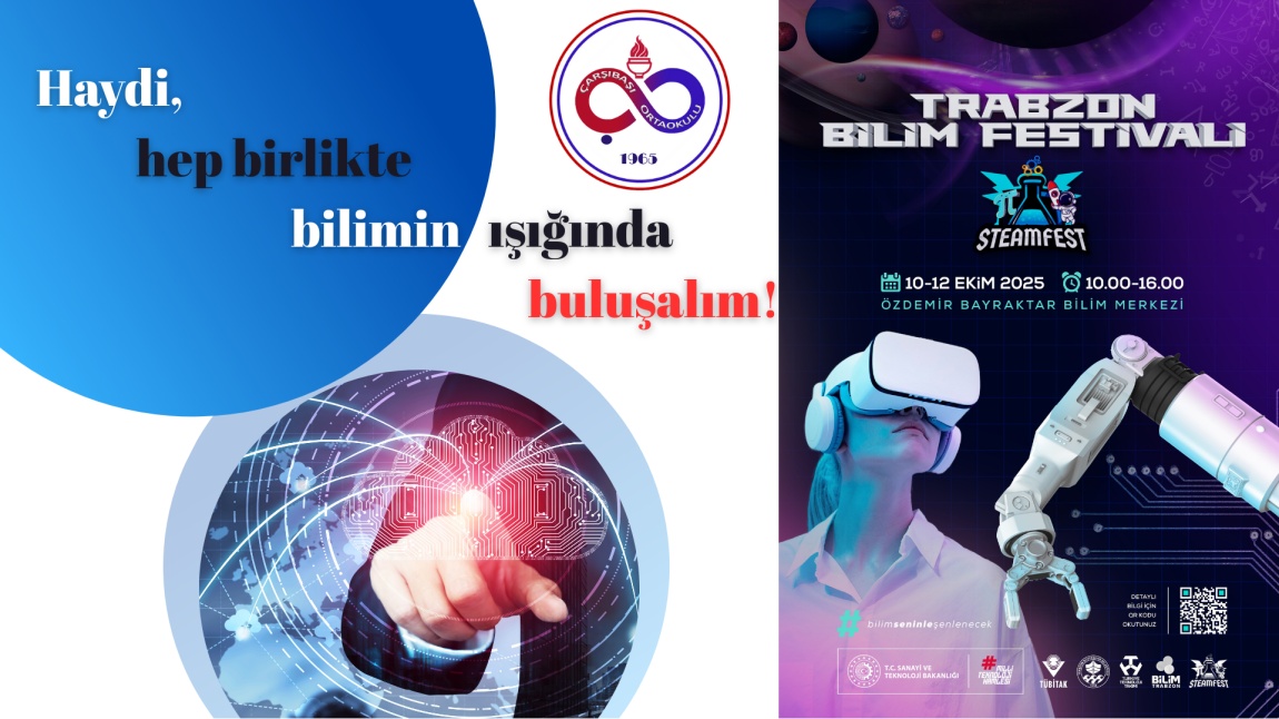  STEAMFEST Trabzon – Bilimle Büyüyen Zihinler başlıyor!